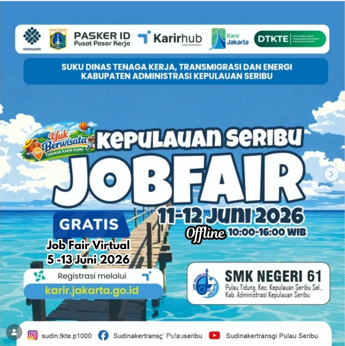 Job Fair Kabupaten Rembang 2026 (Suku Dinas TKTE Wilayah Kepulauan Seribu) : 10-11 Juni 2026